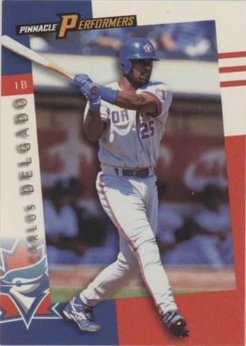 1998 Pinnacle Performers - Carlos Delgado #66