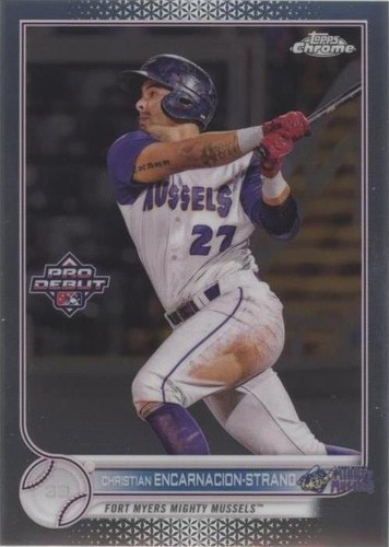 2022 Topps Pro Debut - Christian Encarnacion-Strand #PDC-51