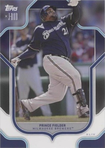 2023 Topps X J-Rod - Prince Fielder #42