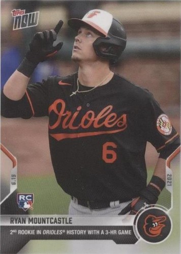 2021 Topps Now - Ryan Mountcastle #383