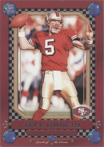 2001 Pacific Crown Royale Jeff Garcia #22