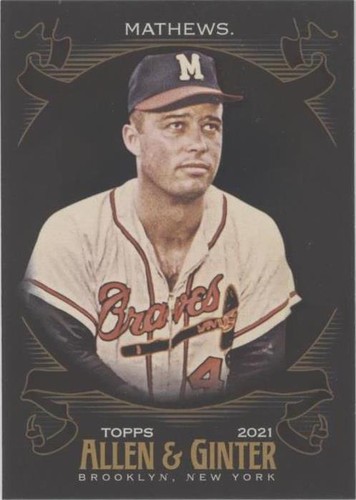 2021 Topps Allen & Ginter's X - Eddie Mathews #93
