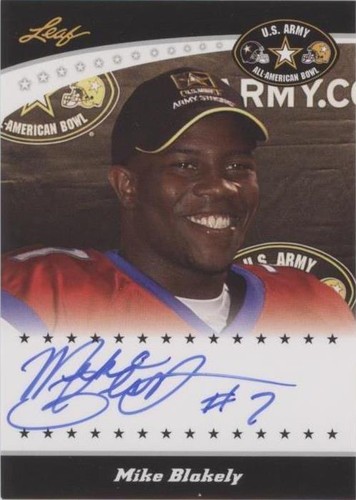 2011 Leaf U.S. Army All-American Bowl Mike Blakely #TA-MB2