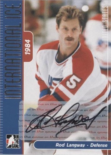 2006-07 In the Game-Used International Ice Signature Series - Rod Langway #A-RLW