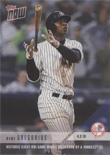 2018 Topps Now - Didi Gregorius #28