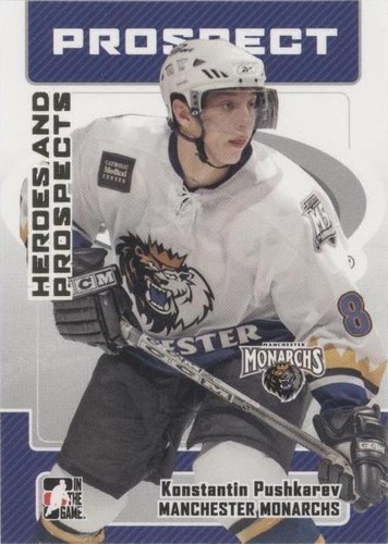2006-07 In the Game Heroes and Prospects - Konstantin Pushkarev #42