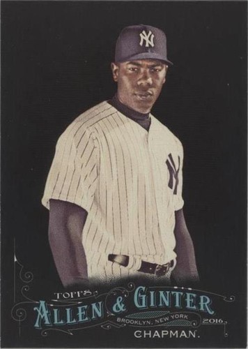 2016 Topps Allen & Ginter X - Aroldis Chapman #128