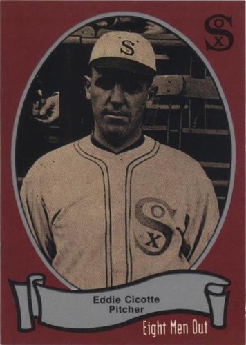 1988 Pacific Eight Men Out - Eddie Cicotte #104