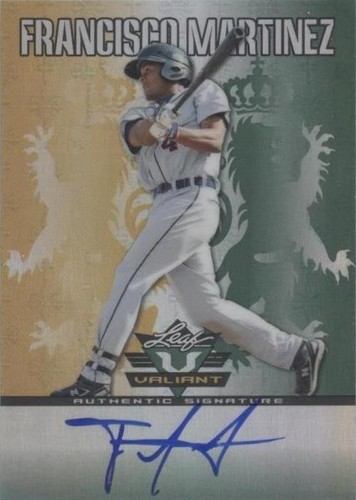 2011 Leaf Valiant - Francisco Martinez #VA-FM1