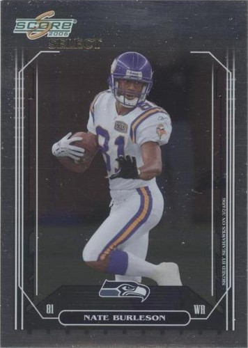 2006 Score Select Nate Burleson #153