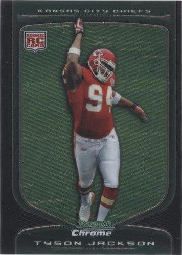 2009 Bowman Chrome Tyson Jackson #142