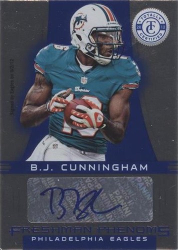 2012 Totally Certified B.J. Cunningham #104