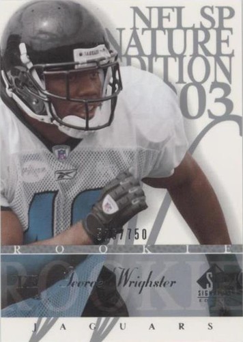 2003 SP Signature Edition George Wrighster #141