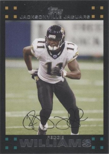 2007 Topps Reggie Williams #152