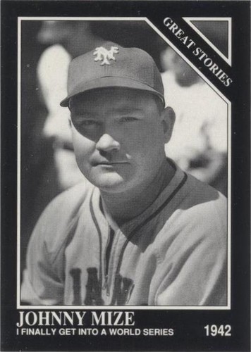 1992 The Sporting News Conlon Collection - Johnny Mize #435