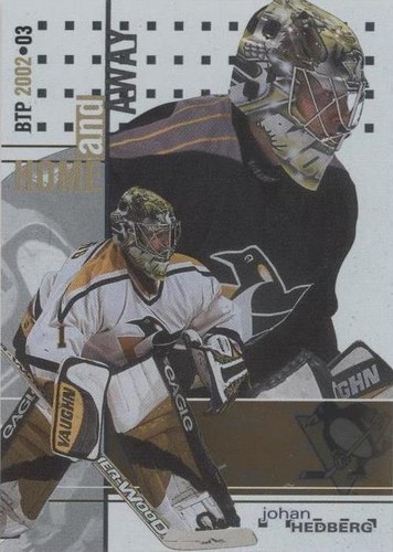 2002-03 In the Game Be A Player Between the Pipes - Johan Hedberg #144