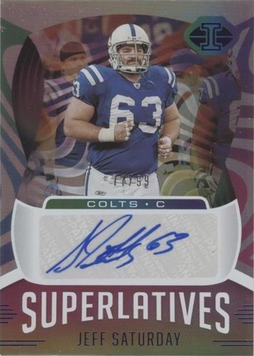 2021 Panini Illusions Jeff Saturday #SU-16