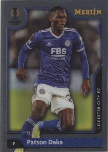 2021-22 Topps Merlin Collection Chrome UCL Patson Daka #3