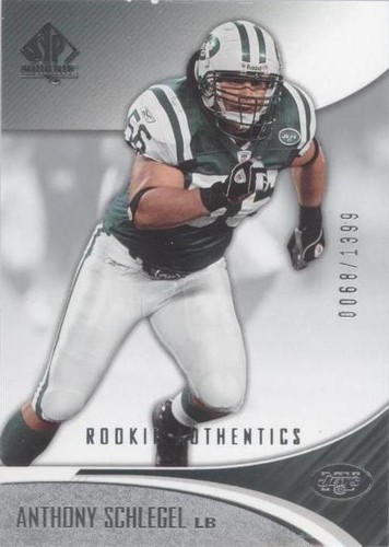 2006 SP Authentic Anthony Schlegel #126