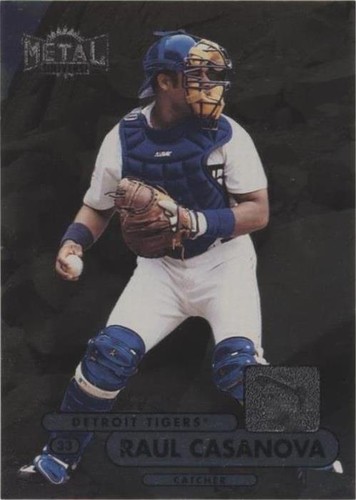 1998 Metal Universe - Raul Casanova #149