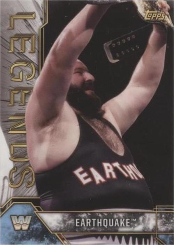 2017 Topps Legends of the WWE - Earthquake #30