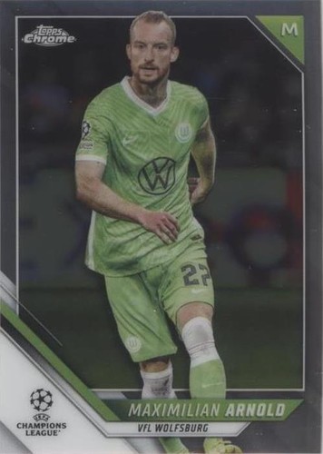 2021-22 Topps Chrome UCL Maximilian Arnold #151