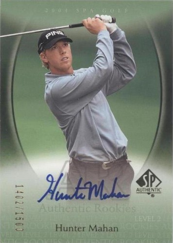 2004 SP Authentic - Hunter Mahan #93