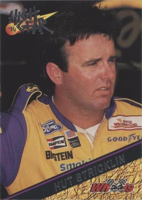 1994 Wheels High Gear - Hut Stricklin #123
