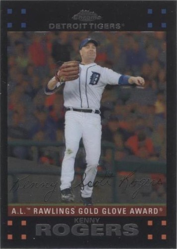 2007 Topps Chrome - Kenny Rogers #274