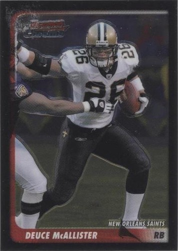 2003 Bowman Chrome Deuce McAllister #76