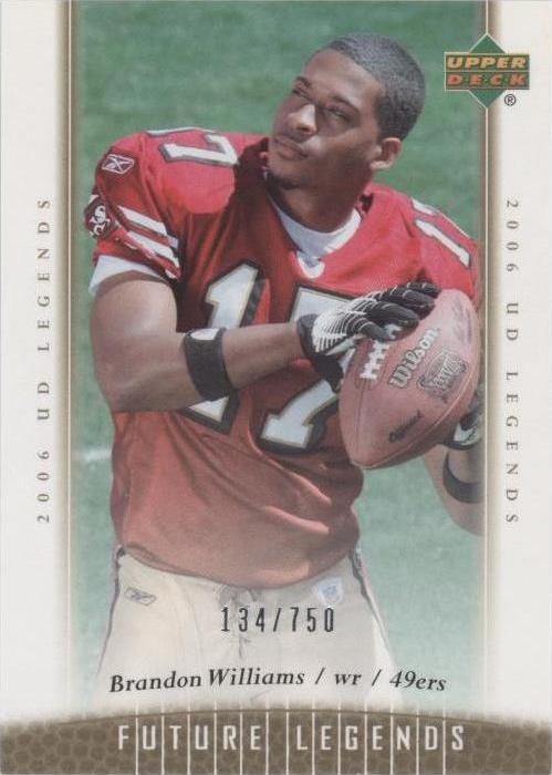 2006 UD Legends Brandon Williams #110