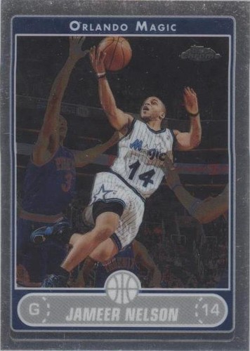 2006-07 Topps Chrome - Jameer Nelson #101