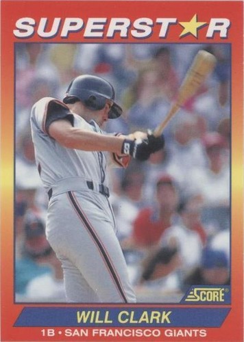 1992 Score 100 Hottest Players - Will Clark #24