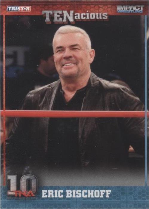 2012 TRISTAR TNA TENacious - Eric Bischoff #18