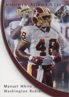 2005 SP Authentic Manuel White #108