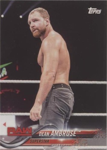 2018 Topps WWE Then Now Forever - Dean Ambrose #122