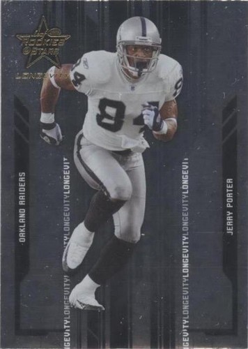 2005 Leaf Rookies & Stars Longevity Jerry Porter #68