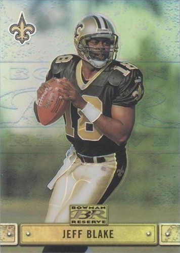 2000 Bowman Reserve Jeff Blake #73