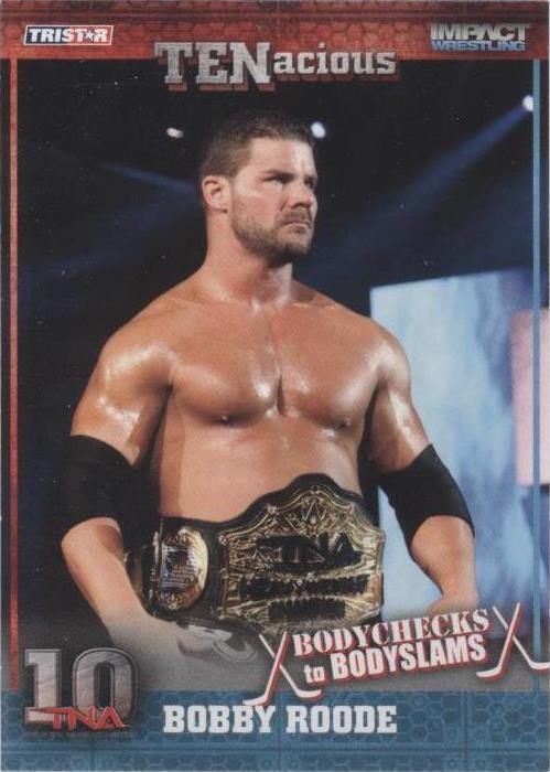 2012 TRISTAR TNA TENacious - Bobby Roode #39
