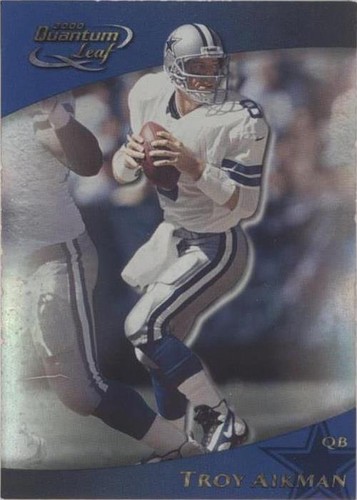 2000 Quantum Leaf Troy Aikman #72