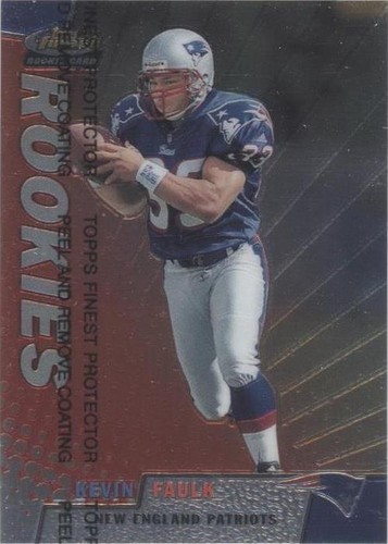 1999 Topps Finest Kevin Faulk #154