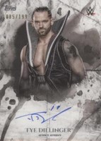 2018 Topps WWE Undisputed - Tye Dillinger #UA-TD
