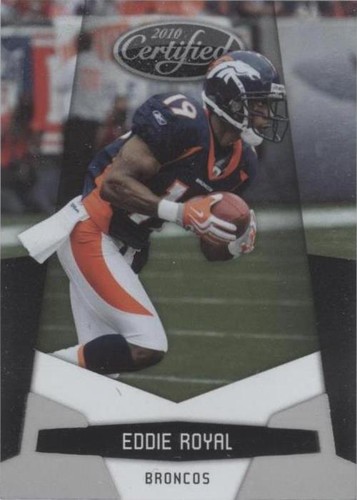 2010 Certified Eddie Royal #43