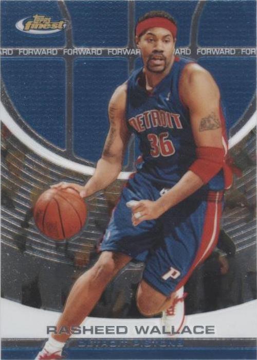 2005-06 Topps Finest - Rasheed Wallace #52