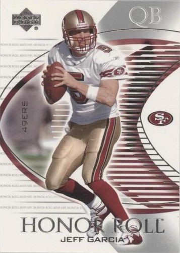 2003 Upper Deck Honor Roll Jeff Garcia #80