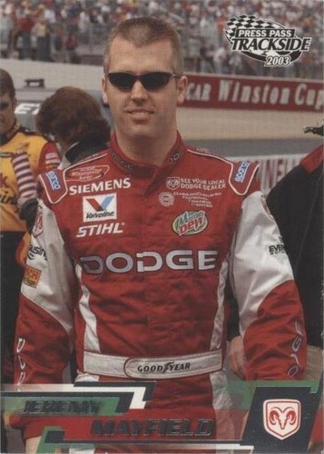 2003 Press Pass Trackside - Jeremy Mayfield #13