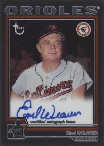 2004 Topps Retired Signature Edition - Earl Weaver #TA-EW