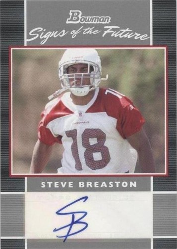 2007 Bowman Steve Breaston #SF-SB