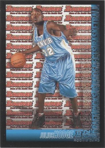 2005-06 Bowman Draft Picks & Prospects - Julius Hodge #128