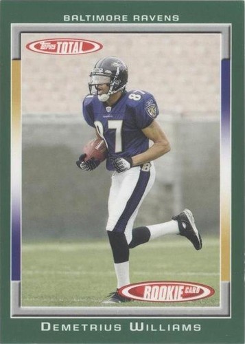 2006 Topps Total Demetrius Williams #517
